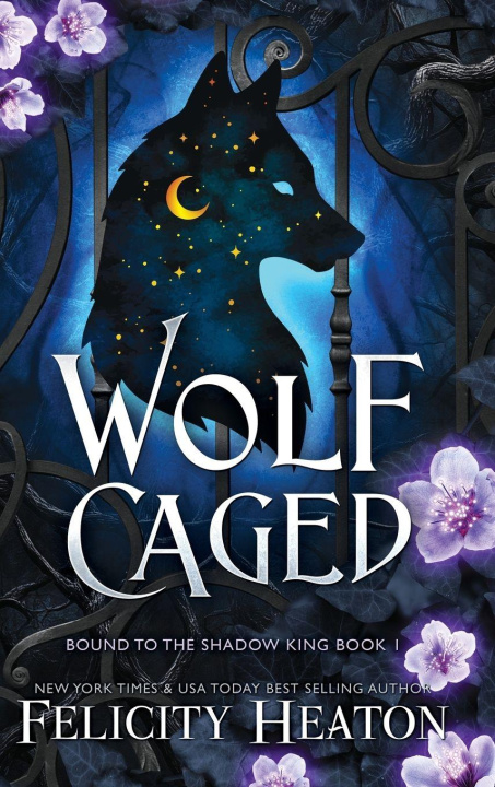 Kniha Wolf Caged Felicity Heaton