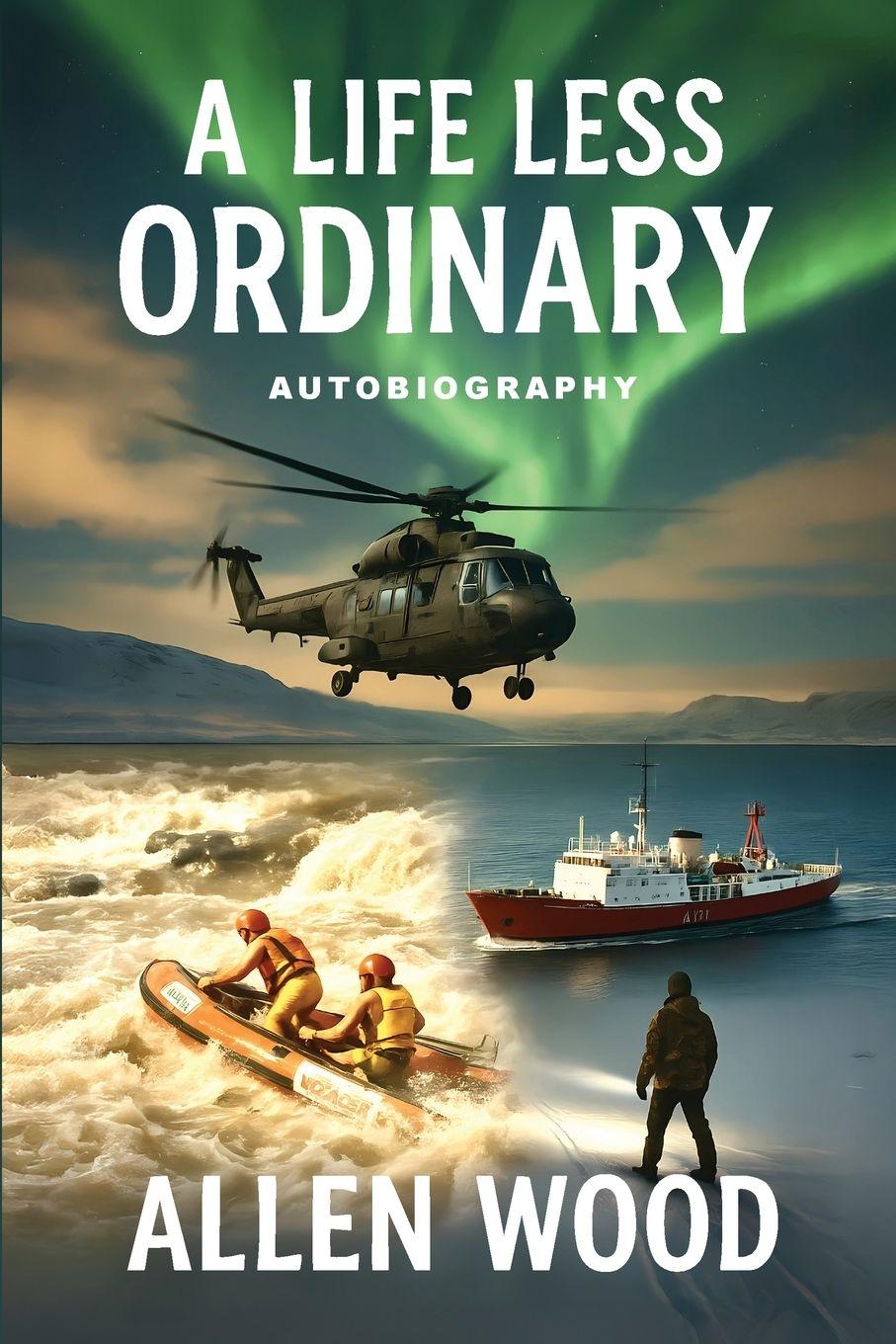 Knjiga A Life Less Ordinary Allen Wood