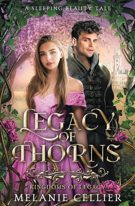 Kniha Legacy of Thorns Melanie Cellier