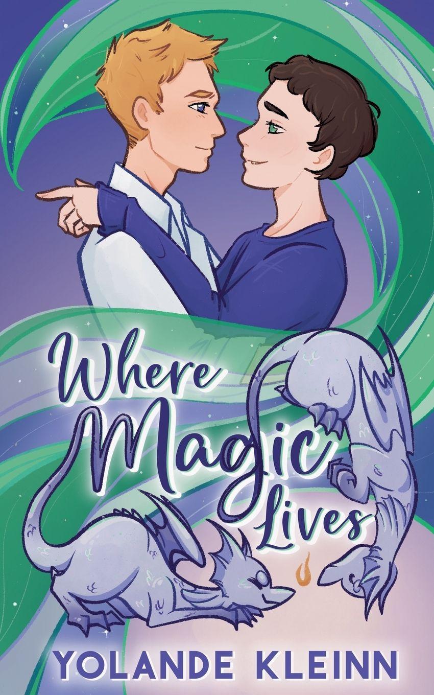 Knjiga Where Magic Lives Yolande Kleinn