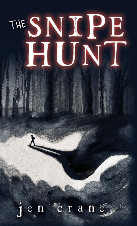 Kniha The Snipe Hunt Jen Crane