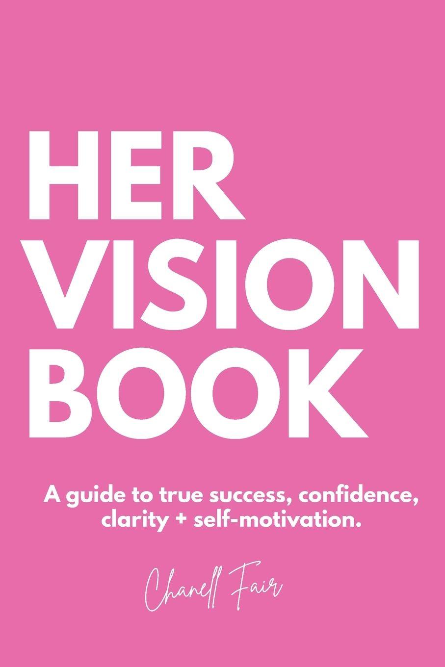 Kniha Her Vision Book Chanell Fair