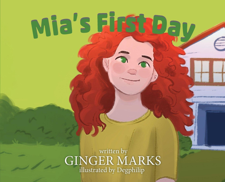 Kniha Mia's First Day Anne C Jacob