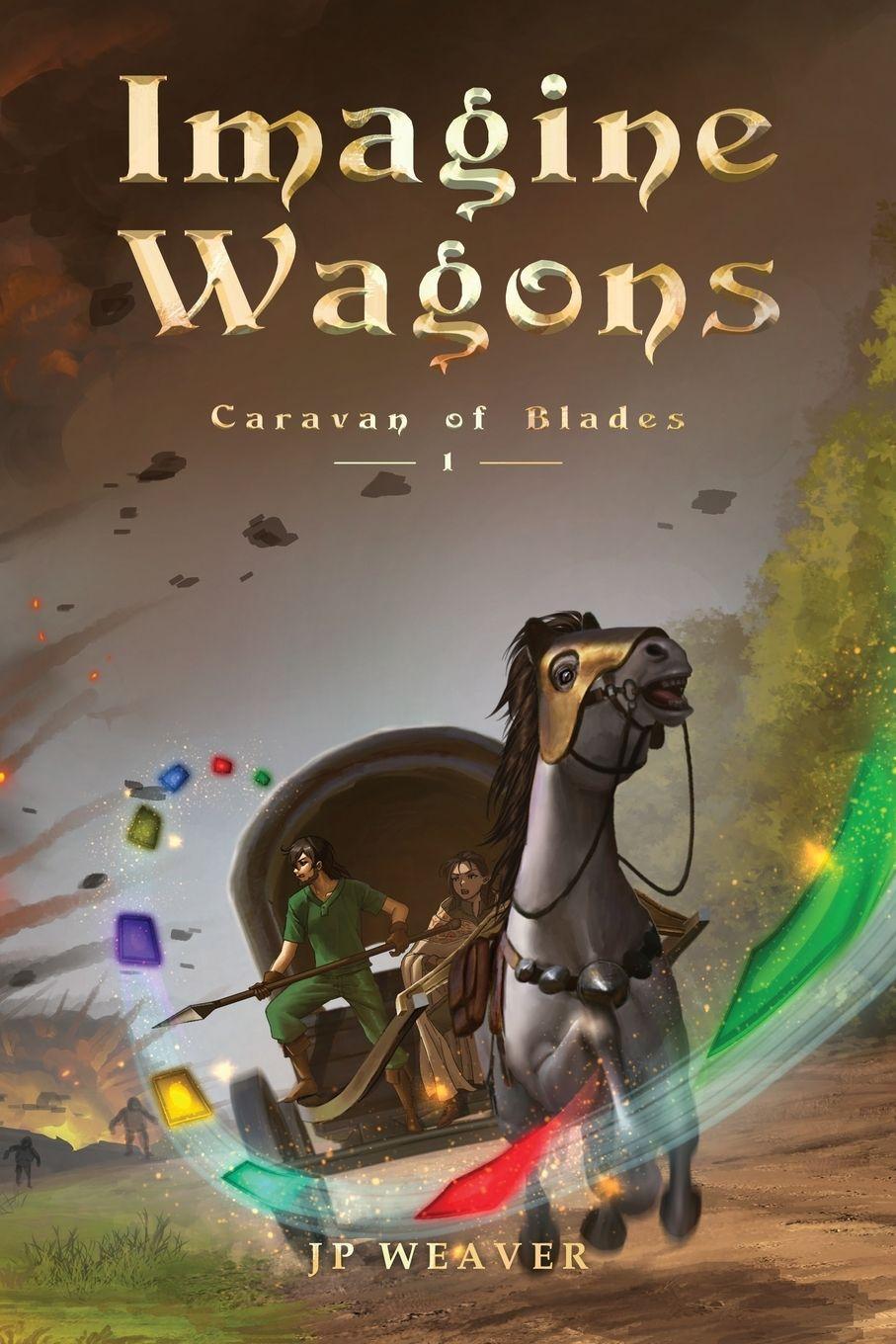 Knjiga Imagine Wagons JP Weaver