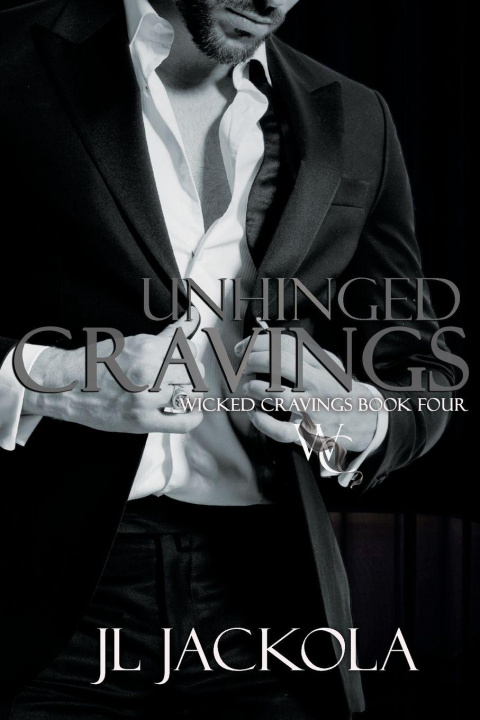 Kniha Unhinged Cravings J. L. Jackola