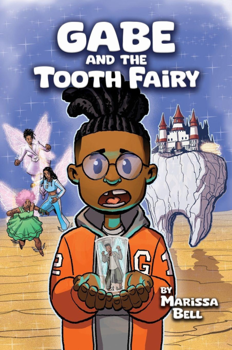 Libro Gabe and the Tooth Fairy 