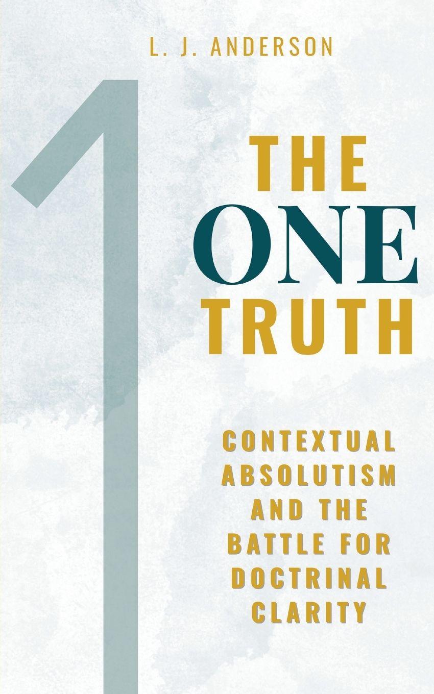 Kniha The One Truth L. J. Anderson