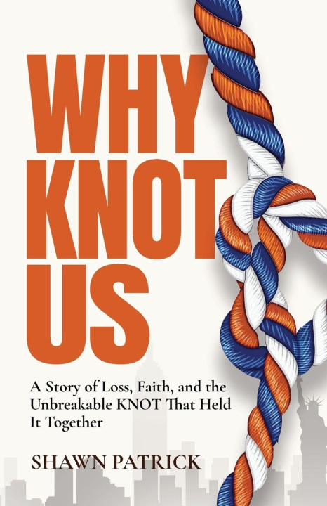 Kniha Why Knot Us 