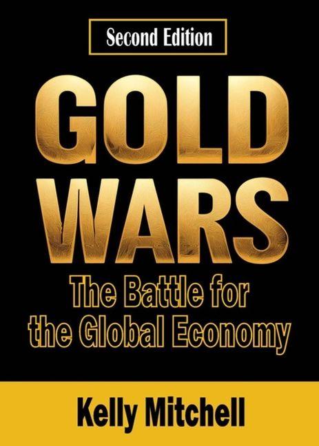Kniha Gold Wars MITCHELL KELLY