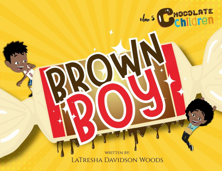 Kniha Brown Boy LaTresha Davidson Woods