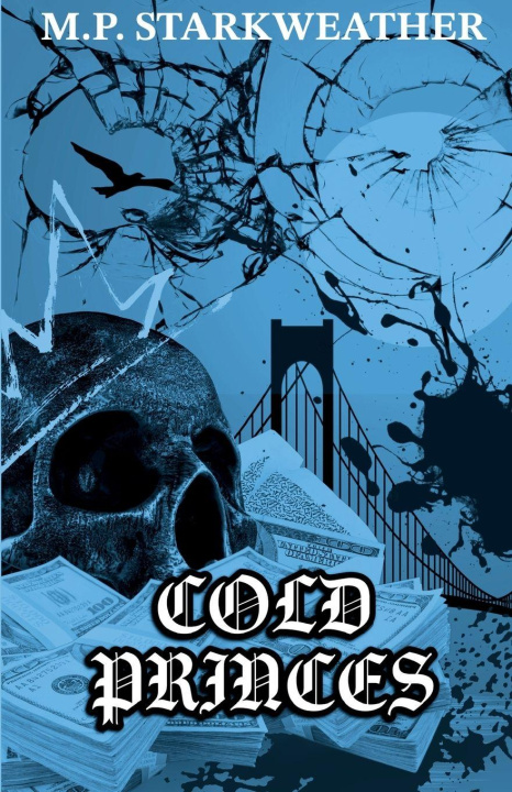 Kniha Cold Princes M.P. Starkweather