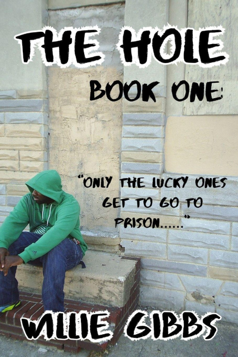Libro The Hole Willie Gibbs