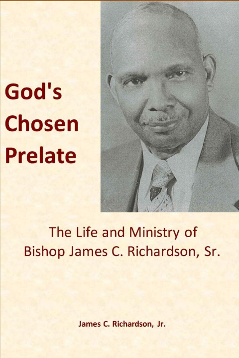 Knjiga God's Chosen Prelate James C. Richardson