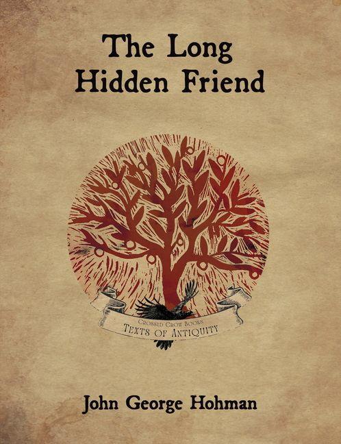Buch The Long Hidden Friend HOHMAN JOHN GEORGE