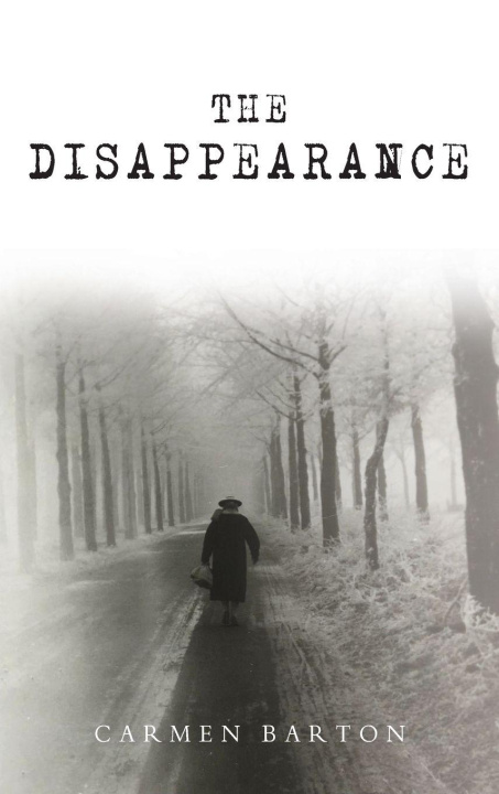 Kniha The Disappearance Carmen Barton
