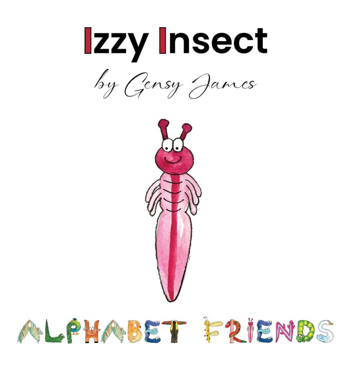 Kniha Izzy Insect Gensy James