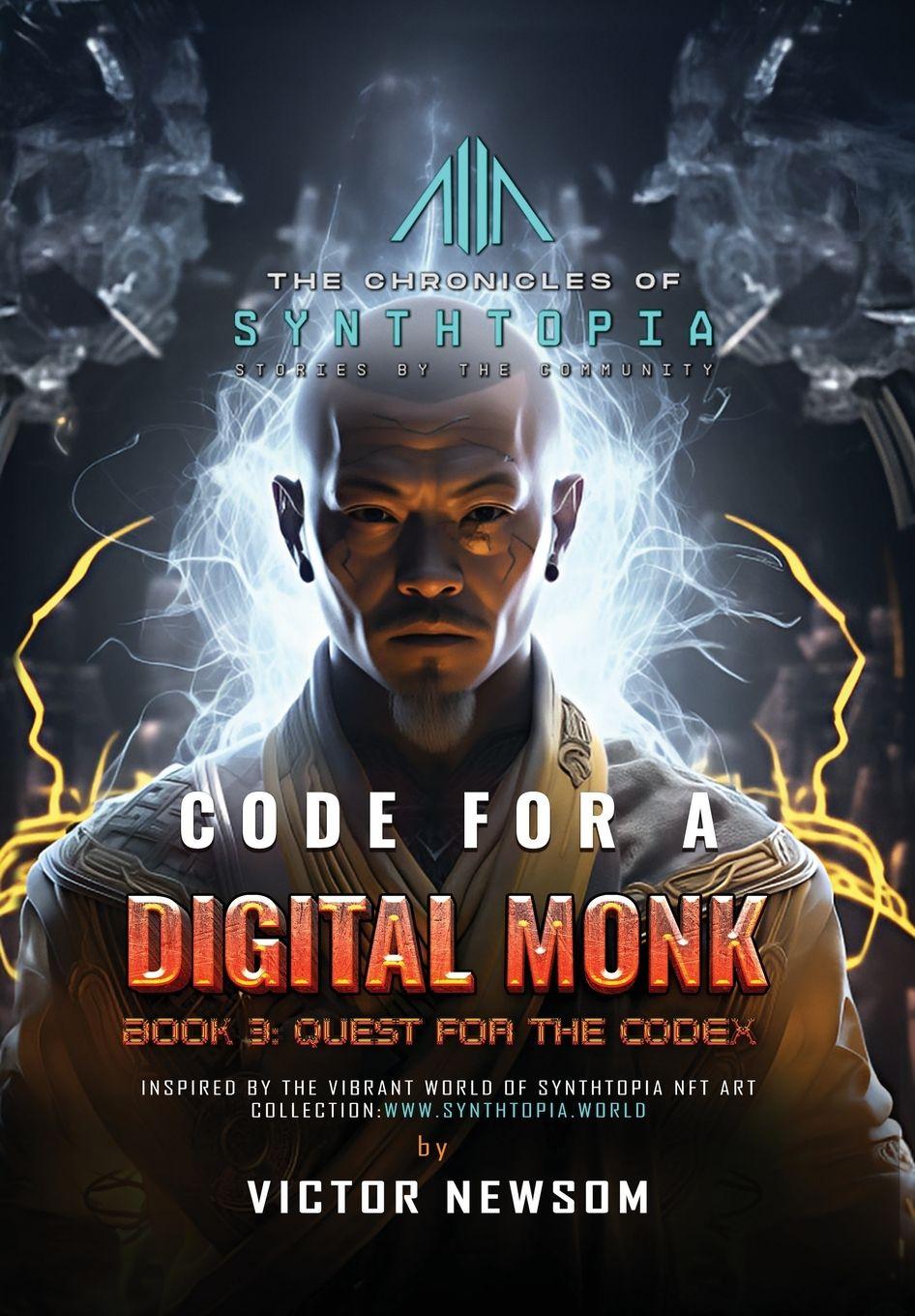 Kniha Code for a Digital Monk Synthtopia Publishing