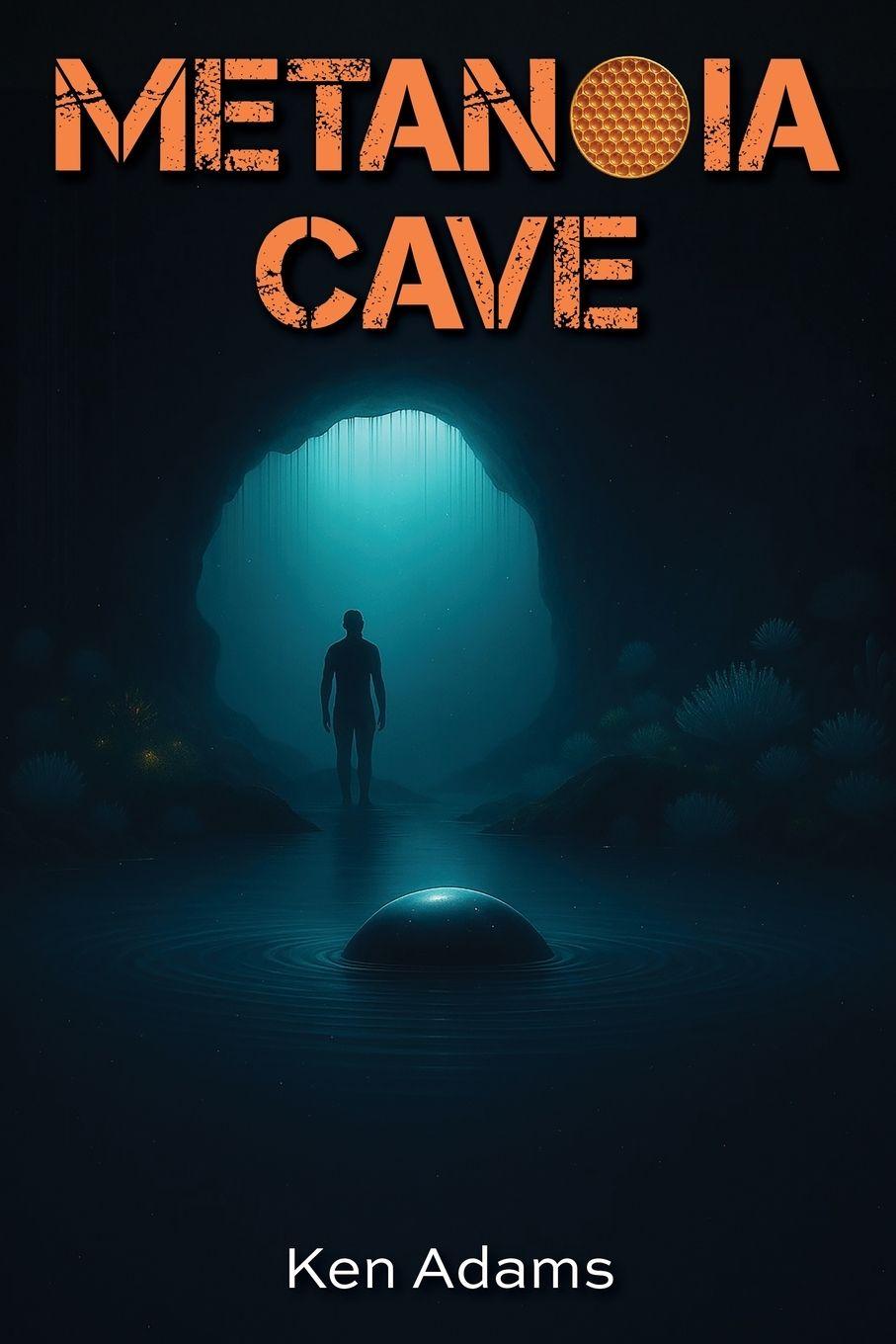 Book Metanoia Cave Ken Adams