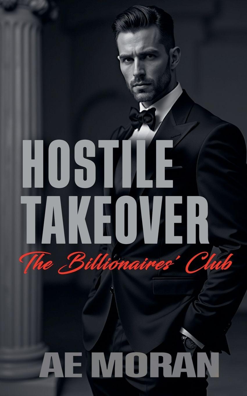 Kniha Hostile Takeover A.E. Moran