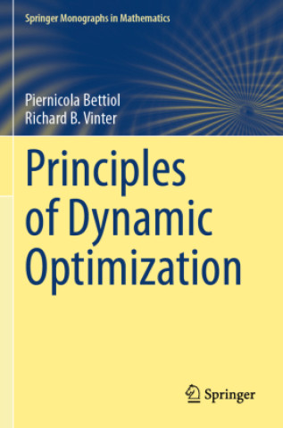 Kniha Principles of Dynamic Optimization Richard B. Vinter