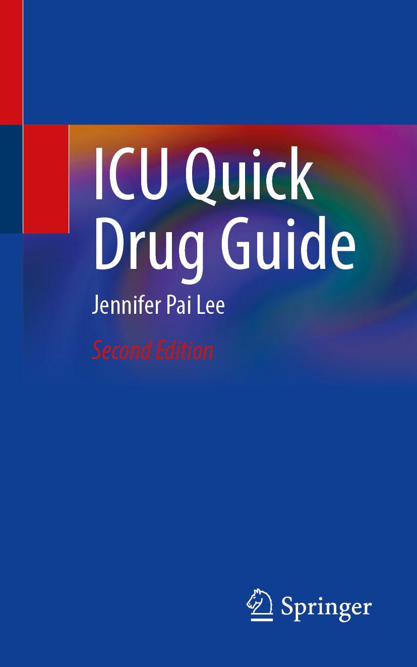 Kniha ICU Quick Drug Guide Jennifer Pai Lee