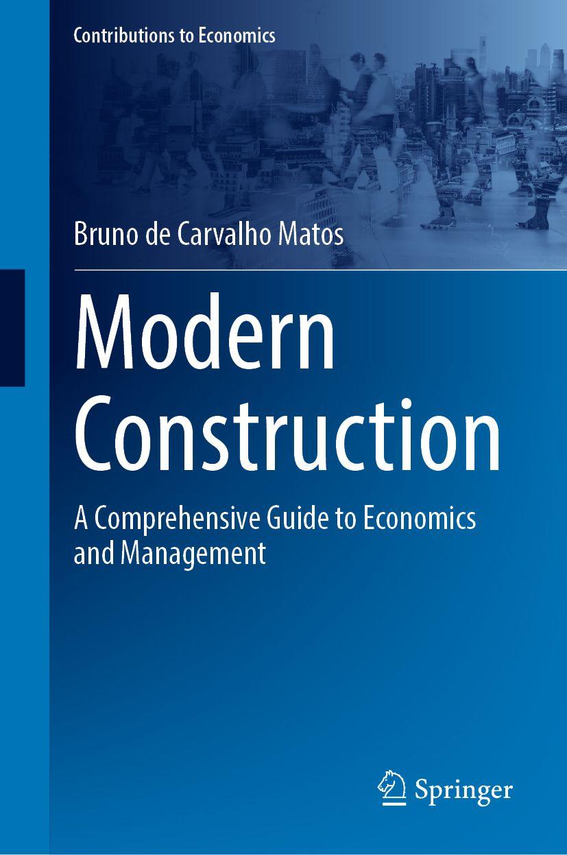 Kniha Modern Construction Bruno de Carvalho Matos