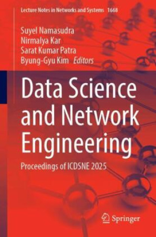 Kniha Data Science and Network Engineering Nirmalya Kar