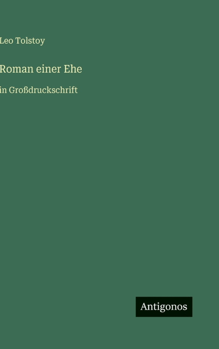 Kniha Roman einer Ehe Leo Tolstoy