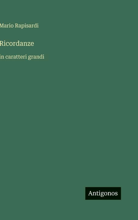 Kniha Ricordanze Mario Rapisardi