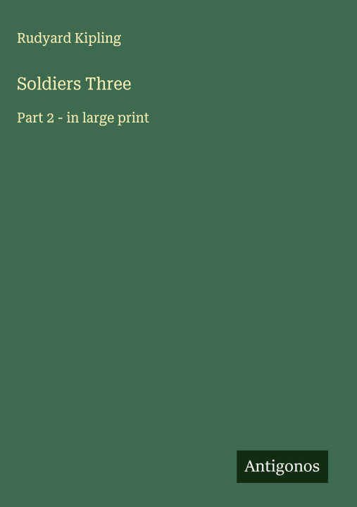 Kniha Soldiers Three 