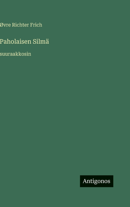 Kniha Paholaisen Silmä Øvre Richter Frich
