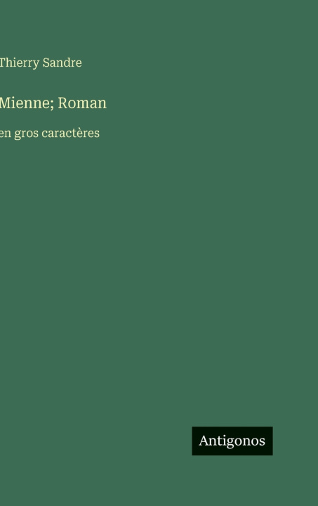 Kniha Mienne; Roman Thierry Sandre