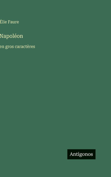 Knjiga Napoléon Élie Faure