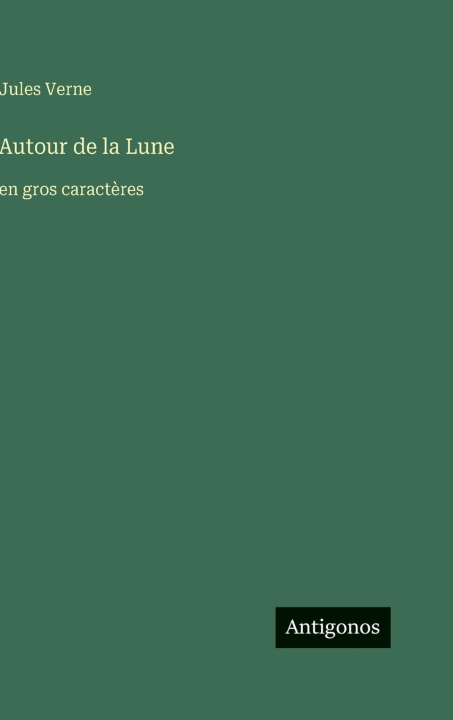 Libro Autour de la Lune Jules Verne