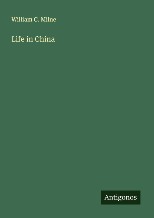 Kniha Life in China 