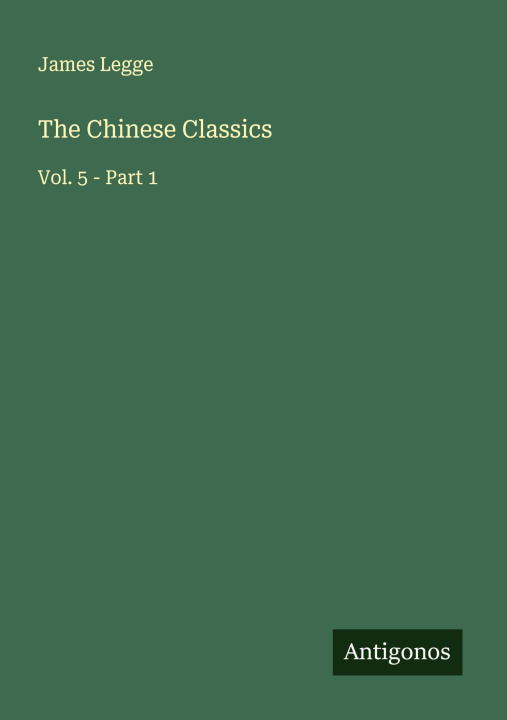 Kniha The Chinese Classics 