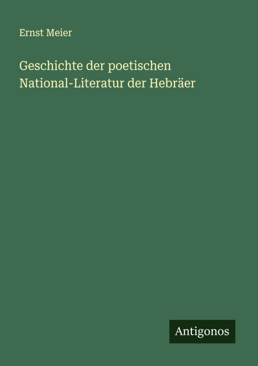 Kniha Geschichte der poetischen National-Literatur der Hebräer 