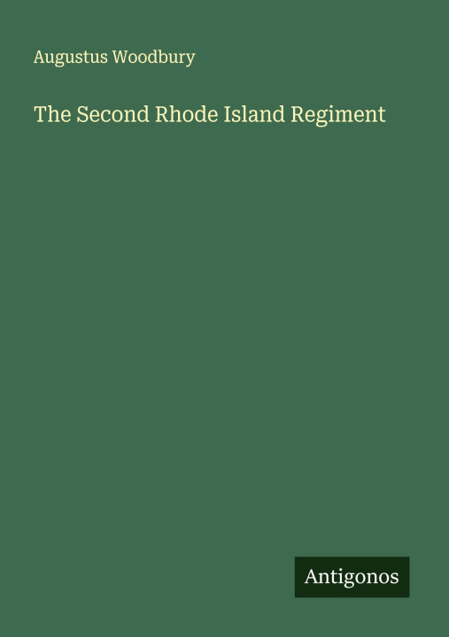 Kniha The Second Rhode Island Regiment 