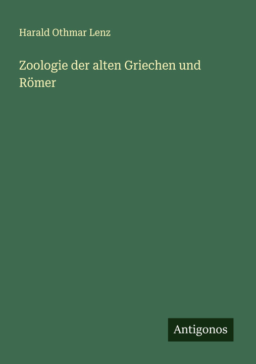 Libro Zoologie der alten Griechen und Römer 