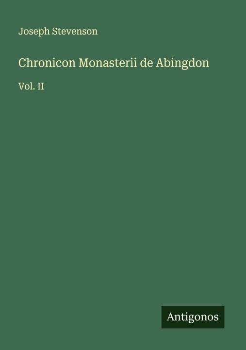 Kniha Chronicon Monasterii de Abingdon 