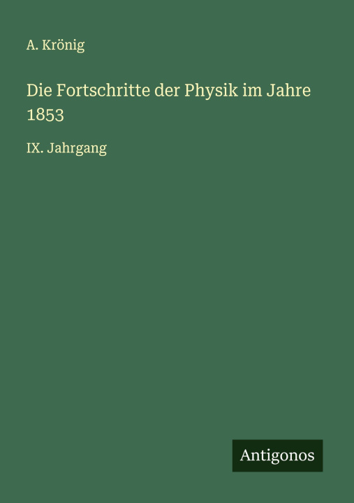 Kniha Die Fortschritte der Physik im Jahre 1853 
