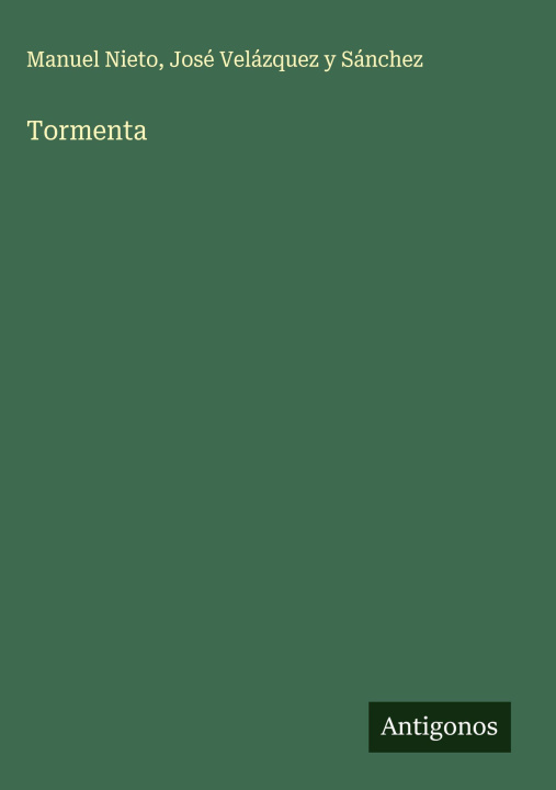 Kniha Tormenta José Velázquez Y Sánchez