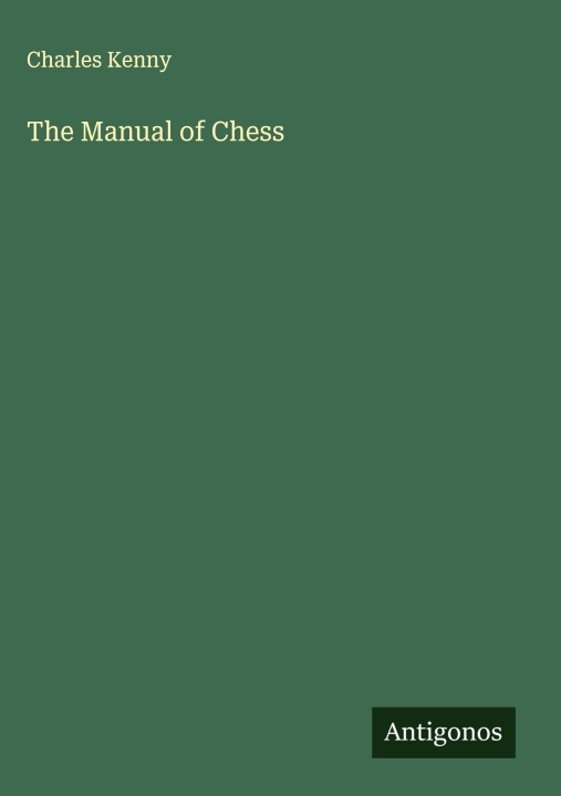 Kniha The Manual of Chess 
