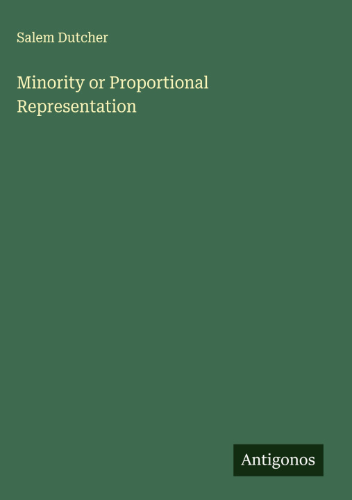 Kniha Minority or Proportional Representation 