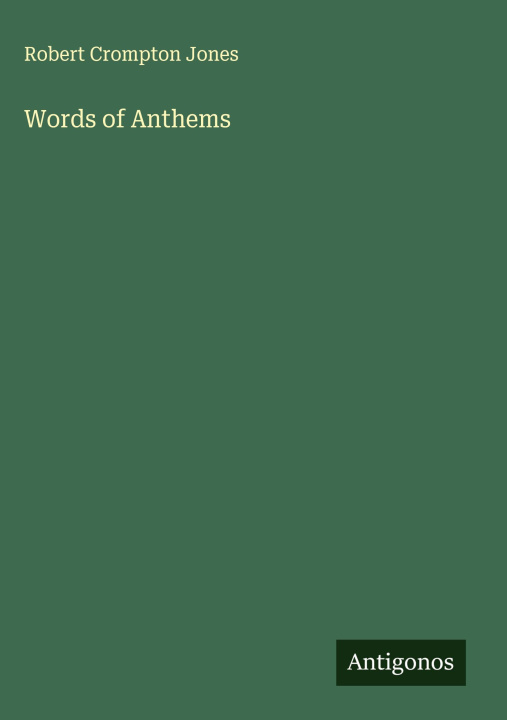 Kniha Words of Anthems 