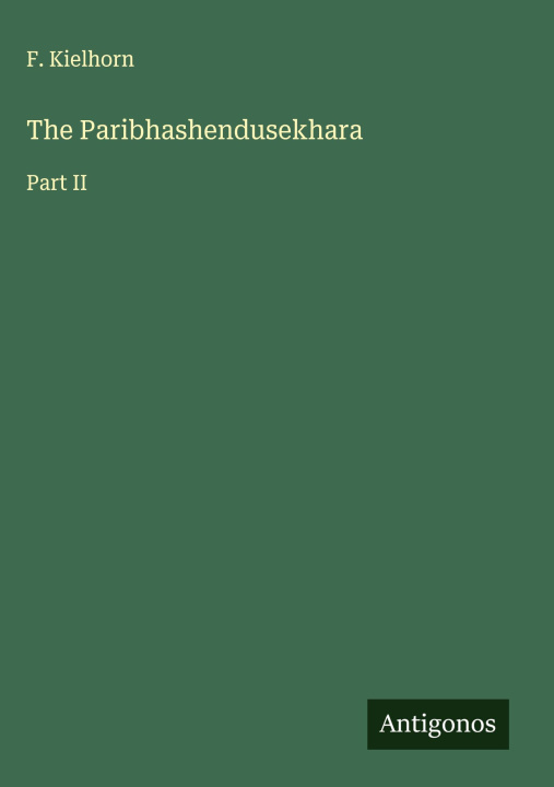 Kniha The Paribhashendusekhara 