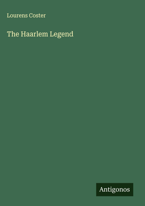 Kniha The Haarlem Legend 