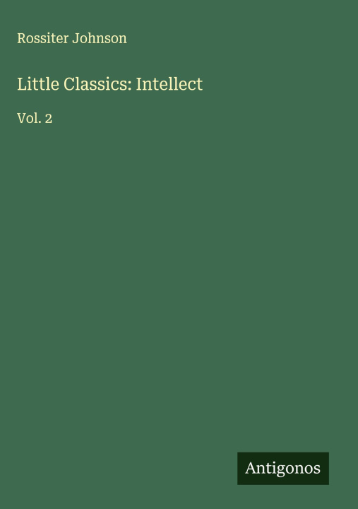 Kniha Little Classics: Intellect 