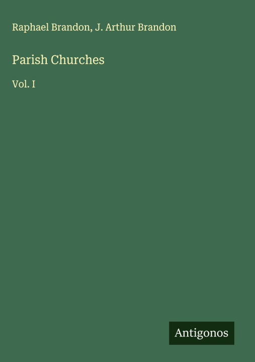 Book Parish Churches J. Arthur Brandon