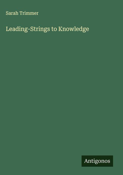 Kniha Leading-Strings to Knowledge 